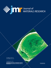 Journal of Materials Research Volume 26 - Issue 18 -