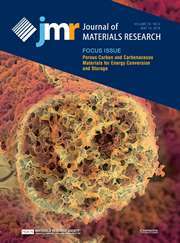 Journal of Materials Research Volume 33 - Issue 9 -  Focus Issue: Porous Carbon and Carbonaceous Materials for Energy Conversion and Storage