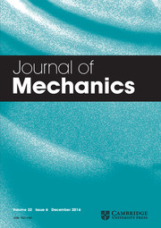 Journal of Mechanics Volume 32 - Issue 6 -