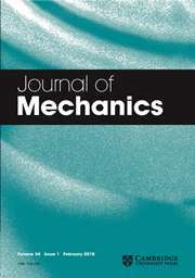 Journal of Mechanics Volume 34 - Issue 1 -