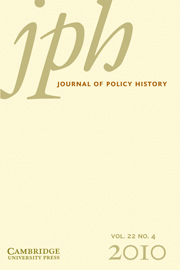 Journal of Policy History Volume 22 - Issue 4 -