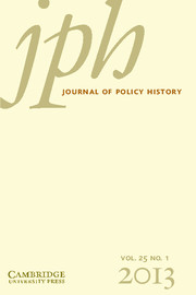 Journal of Policy History Volume 25 - Issue 1 -
