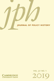 Journal of Policy History Volume 31 - Issue 1 -