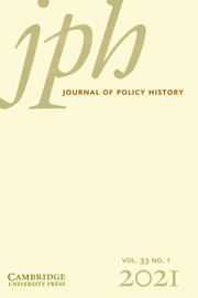Journal of Policy History Volume 33 - Issue 1 -