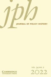 Journal of Policy History Volume 34 - Issue 2 -