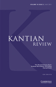 Kantian Review Volume 16 - Issue 2 -  The Revolutionary Kant: Graham Bird Meets His Critics (Symposium)