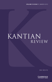 Kantian Review Volume 18 - Issue 1 -