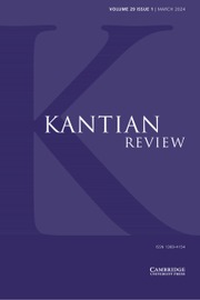 Kantian Review Volume 29 - Issue 1 -