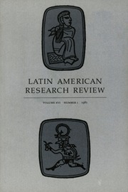 Latin American Research Review Volume 16 - Issue 1 -
