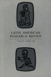 Latin American Research Review Volume 16 - Issue 2 -