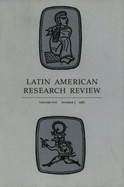 Latin American Research Review Volume 17 - Issue 3 -