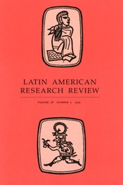 Latin American Research Review Volume 28 - Issue 3 -