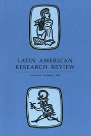 Latin American Research Review Volume 36 - Issue 3 -