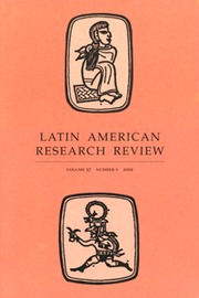 Latin American Research Review Volume 37 - Issue 1 -