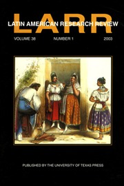 Latin American Research Review Volume 38 - Issue 1 -