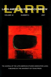 Latin American Research Review Volume 42 - Issue 3 -