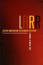 Latin American Research Review Volume 46 - Issue 3 -