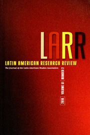 Latin American Research Review Volume 51 - Issue 2 -