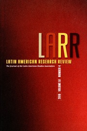 Latin American Research Review Volume 51 - Issue 4 -