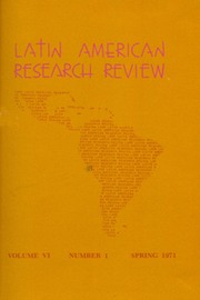 Latin American Research Review Volume 6 - Issue 1 -