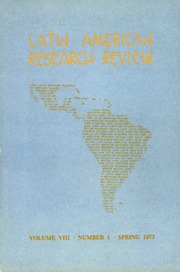 Latin American Research Review Volume 8 - Issue 1 -