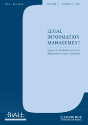 Legal Information Management Volume 21 - Issue 2 -