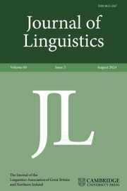 Journal of Linguistics Volume 60 - Issue 3 -