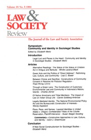 Law & Society Review Volume 28 - Issue 5 -  Symposium: Community and Identity in Sociolegal Studies