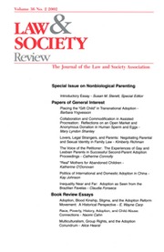 Law & Society Review Volume 36 - Issue 2 -  Special Issue on Nonbiological Parenting