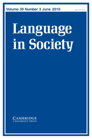 Language in Society Volume 39 - Issue 3 -