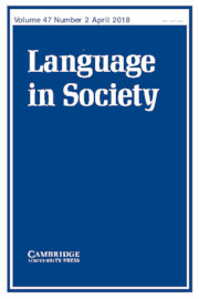 Language in Society Volume 47 - Issue 2 -