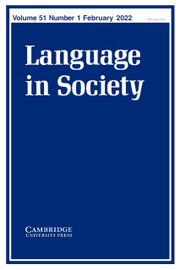 Language in Society Volume 51 - Issue 1 -