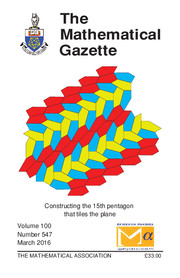 The Mathematical Gazette Volume 100 - Issue 547 -
