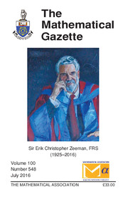 The Mathematical Gazette Volume 100 - Issue 548 -