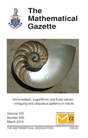 The Mathematical Gazette Volume 103 - Issue 556 -