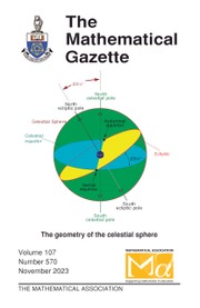 The Mathematical Gazette Volume 107 - Issue 570 -