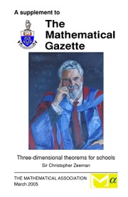 The Mathematical Gazette Volume 89 - Issue S1 -  Three-dimensional theorems for schools