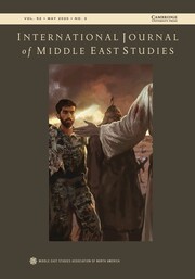 International Journal of Middle East Studies Volume 52 - Issue 2 -
