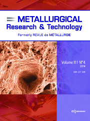 Metallurgical Research & Technology Volume 111 - Issue 4 -
