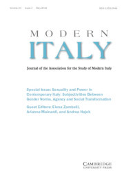 Modern Italy Volume 23 - Special Issue2 -  Special Issue: Sexuality and Power in Contemporary Italy: Subjectivities Between Gender Norms, Agency and Social Transformation