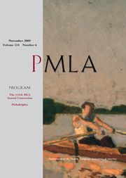 PMLA Volume 124 - Issue 6 -  The 125th MLA Annual Convention, Philadelphia