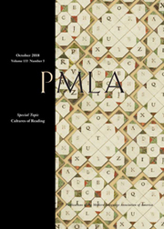 PMLA Volume 133 - Issue 5 -  Special Topic Cultures of Reading