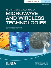 International Journal of Microwave and Wireless Technologies Volume 15 - Issue 4 -