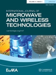 International Journal of Microwave and Wireless Technologies Volume 15 - Issue 5 -