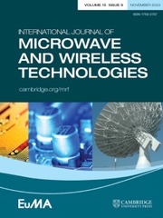 International Journal of Microwave and Wireless Technologies Volume 15 - Issue 9 -