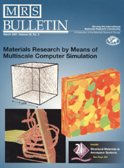 MRS Bulletin Volume 26 - Issue 3 -  Materials Research by Means of Multiscale Computer Simulation