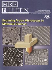 MRS Bulletin Volume 29 - Issue 7 -  Scanning Probe Microscopy in Materials Science