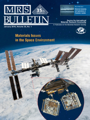 MRS Bulletin Volume 35 - Issue 1 -  Materials Issues in the Space Environment
