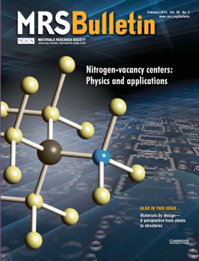 MRS Bulletin Volume 38 - Issue 2 -  Nitrogen-vacancy centers: Physics and applications
