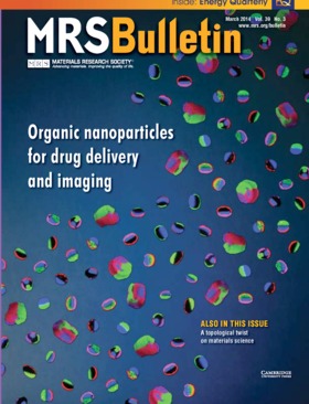 MRS Bulletin Volume 39 - Issue 3 -  Organic Nanoparticles for Drug Delivery and Imaging